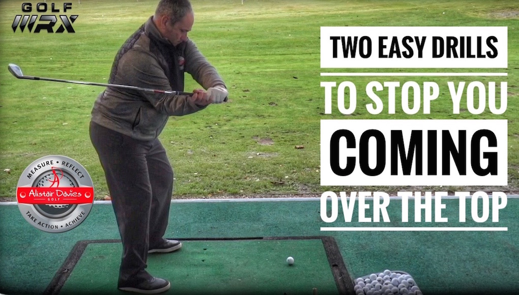 Two Easy Drills to Stop You from Coming Over the Top – GolfWRX