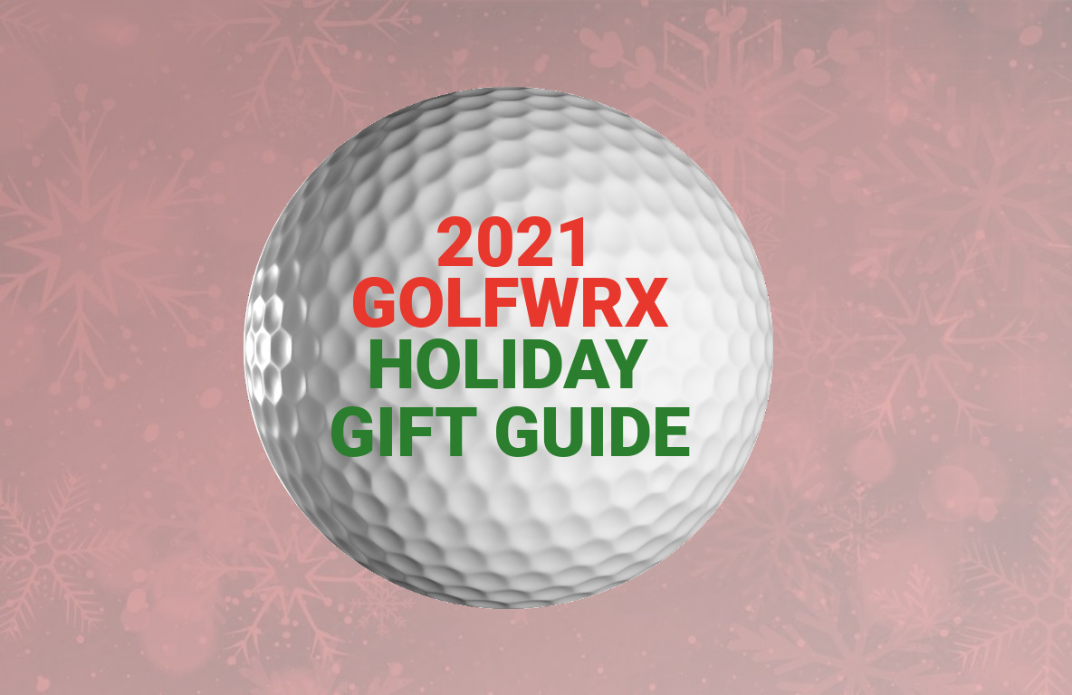 2021 GolfWRX Holiday Gift Guide: Golf gifts for the Big Spender – GolfWRX